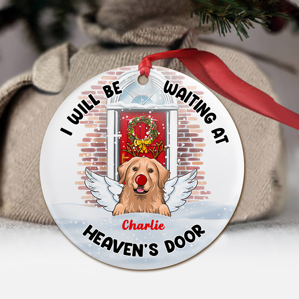 I'll Be Waiting At Heaven's Door - Personalized Dog Ornament