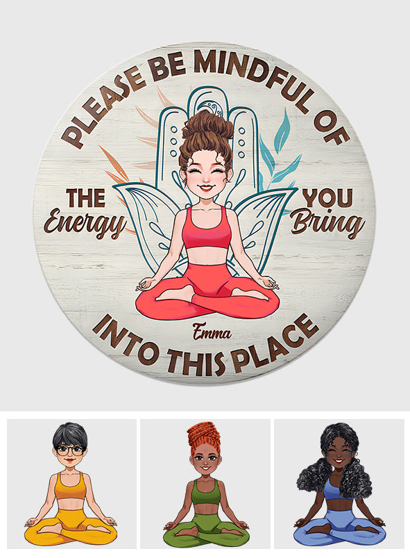 Please Be Mindful - Personalized Yoga Round Wood Sign