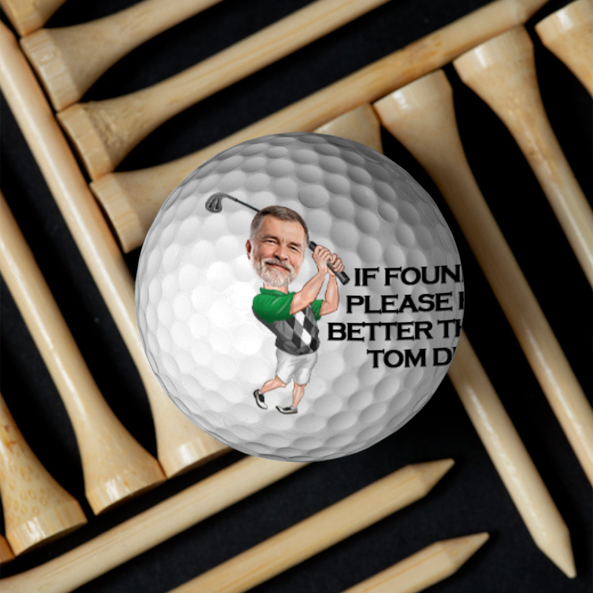 If Found, Please Hit Better - Personalized Golf Ball