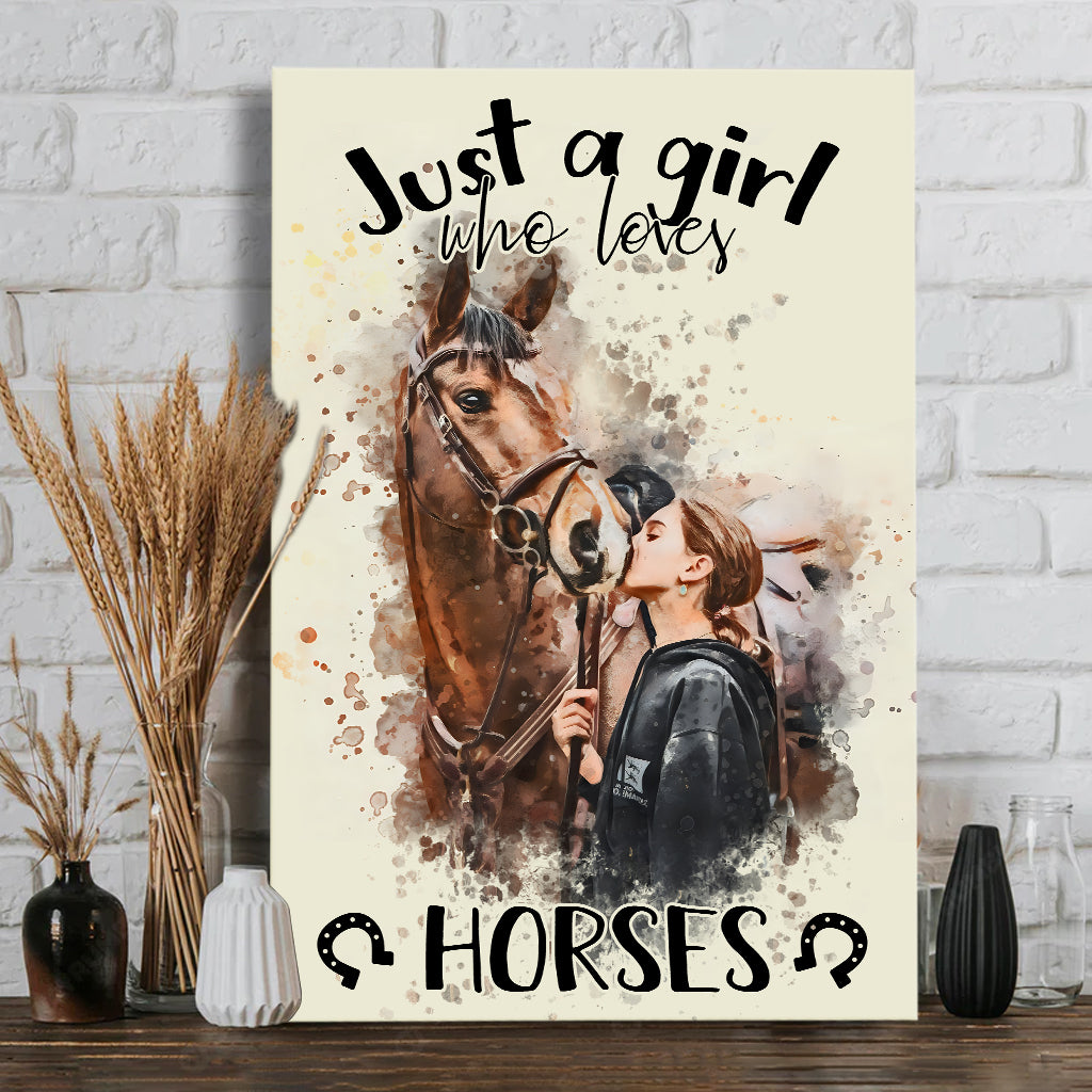 Just A Girl Who Loves Horses - Personalized Horse Canvas And Poster