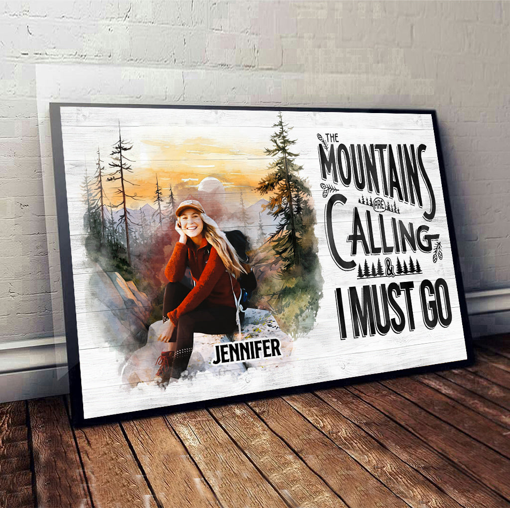 The Mountain Is Calling - Personalized Hiking Canvas And Poster