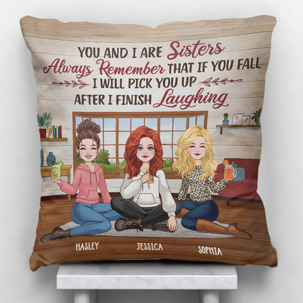 After I Finish Laughing - Personalized Bestie Throw Pillow