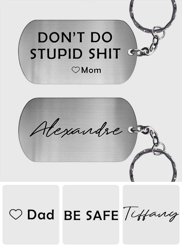 UNIQUE Don't Do Stupid SH*T Love Babe Stainless Steel Keychain BF GF  Keychain