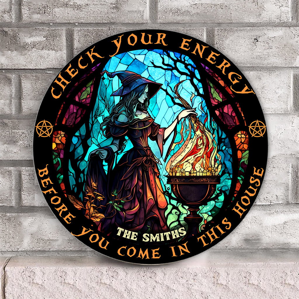 Check Ya Energy - Personalized Witch Round Wood Sign