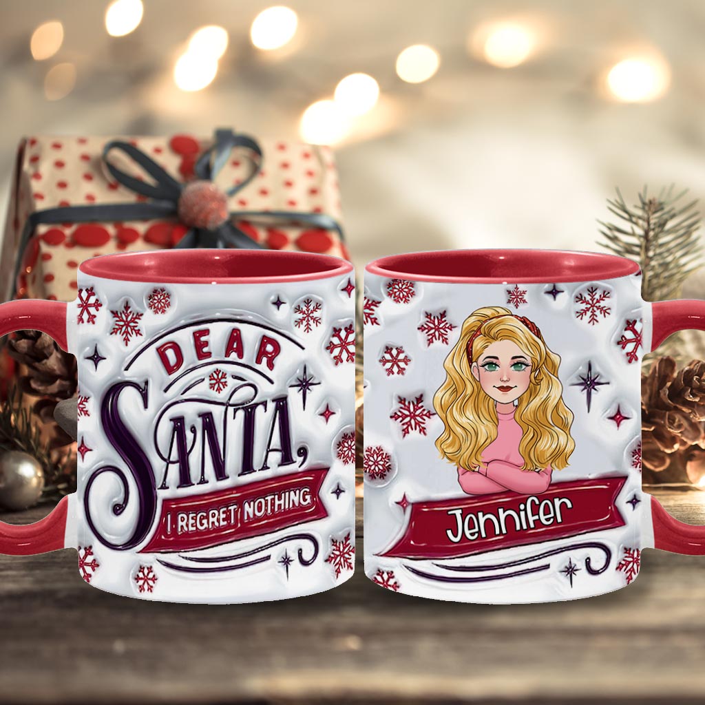 Dear Santa, I Regret Nothing - Personalized Christmas Accent Mug