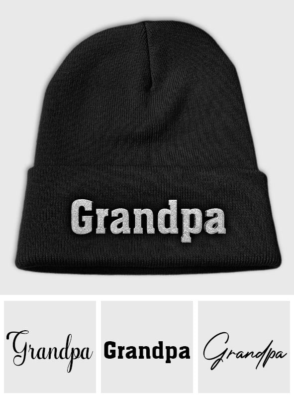 Custom Name - Personalized Grandpa Embroidered Beanie