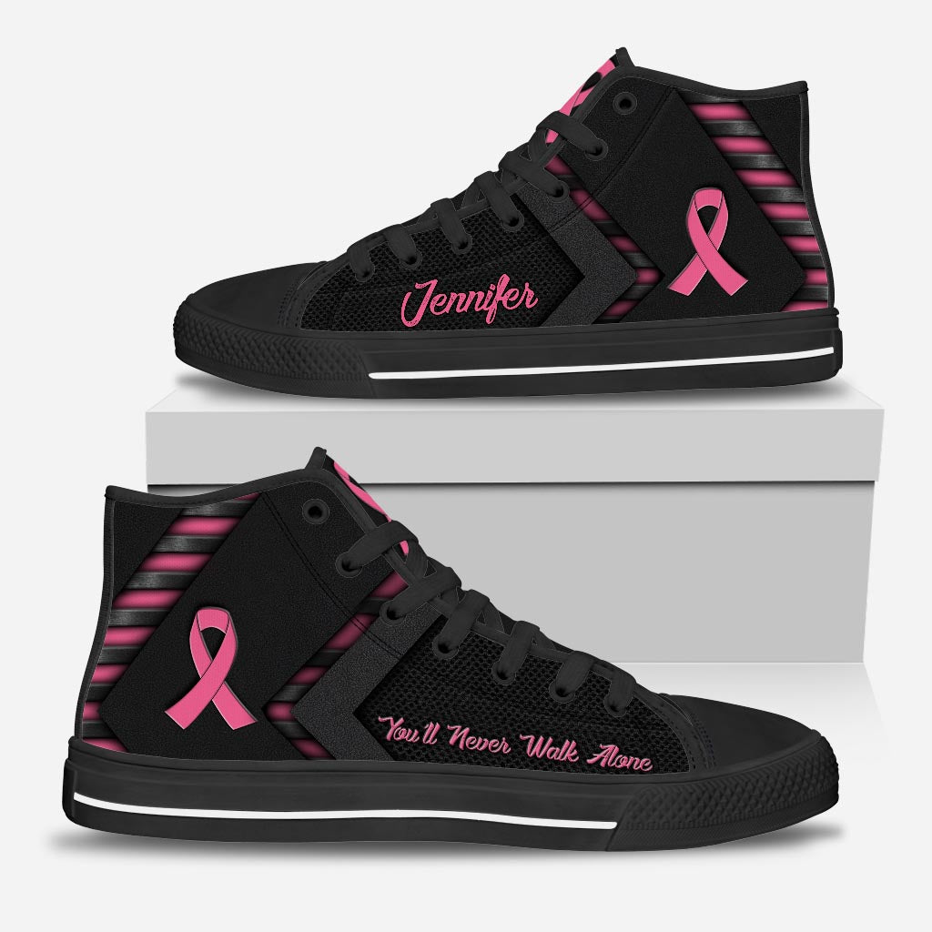 You'll Never Walk Alone - Personalized Breast Cancer Awareness High Top Shoes