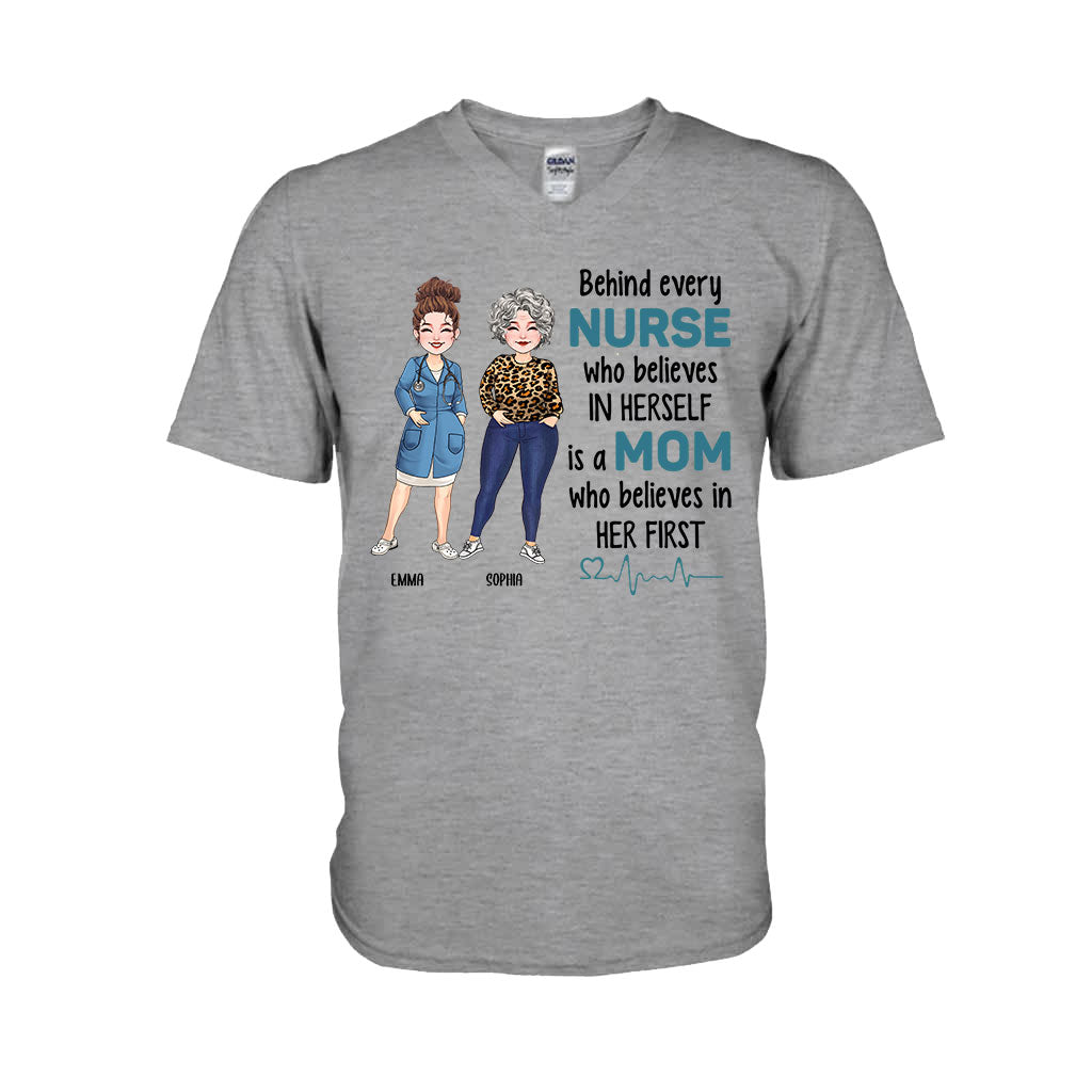 Behind Every Nurse Who Believes In Herself - Personalized Nurse T-shirt & Hoodie