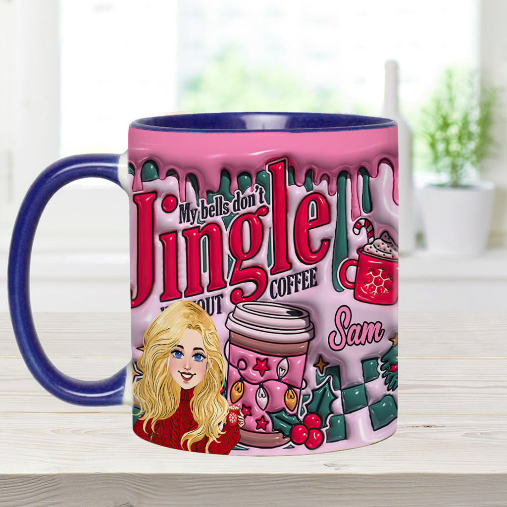 My Bells Don't Jingle Without Coffee - Personalized Coffee Accent Mug