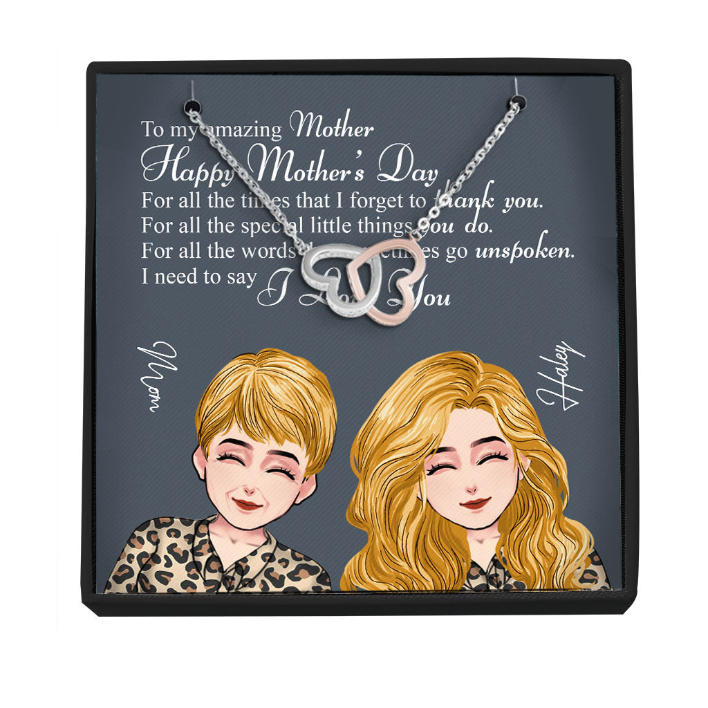 To My Amazing Mom For All The Times - Personalized Mother’s Day Mother Necklace