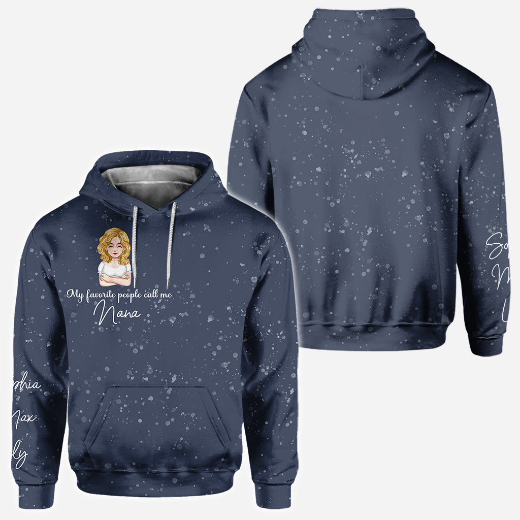 My Favorite People Call Me Nana - Personalized Mother's Day Grandma All Over Hoodie