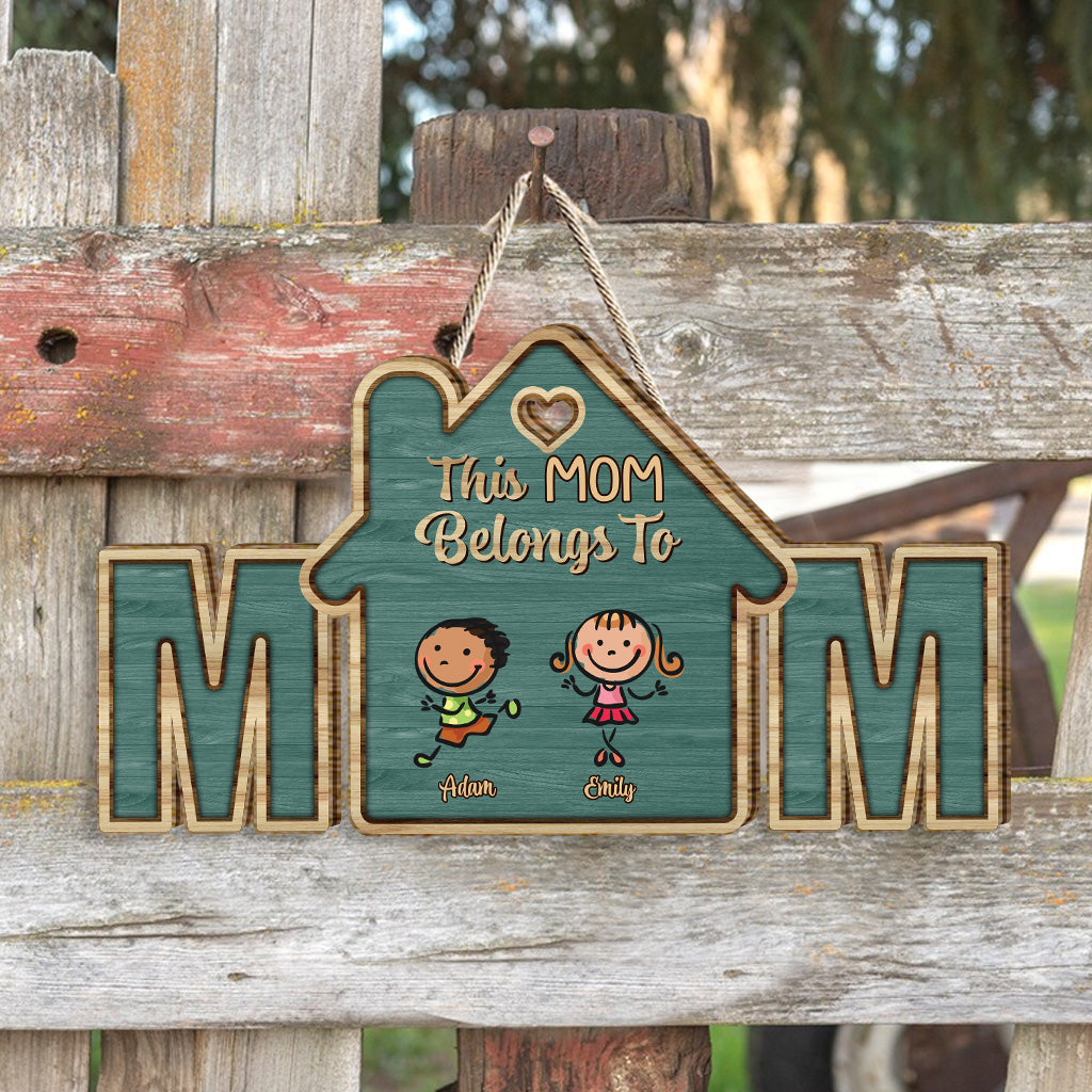 This Mama Belongs To - Personalized Mother Wood Sign