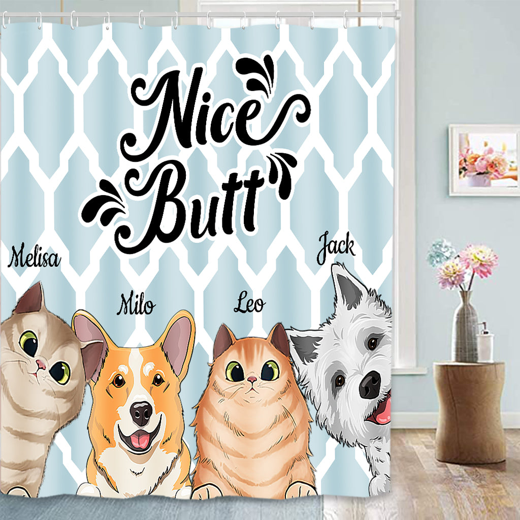 Nice butt - Dog gift for dog lover, cat lover - Personalized Shower Curtain