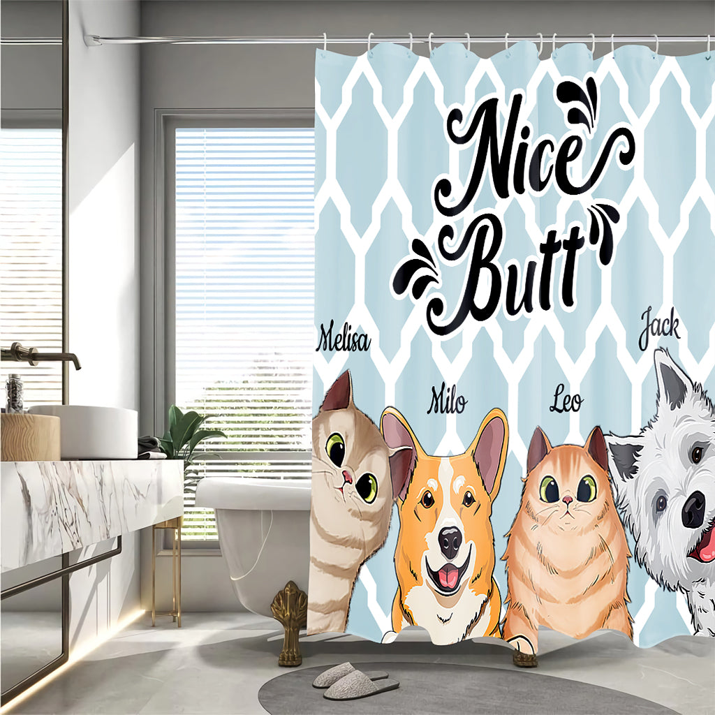 Nice butt - Dog gift for dog lover, cat lover - Personalized Shower Curtain