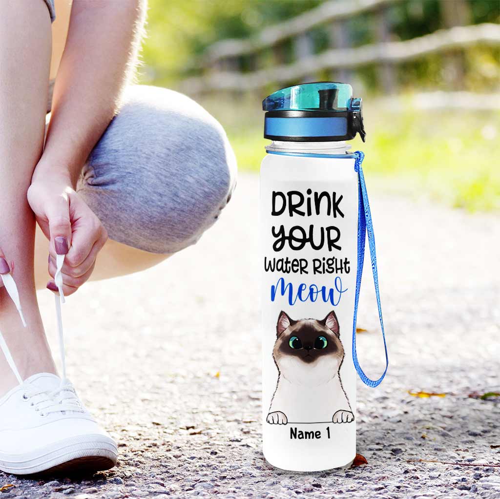 Drink Your Water Right Meow - Personalized Cat Water Tracker Bottle