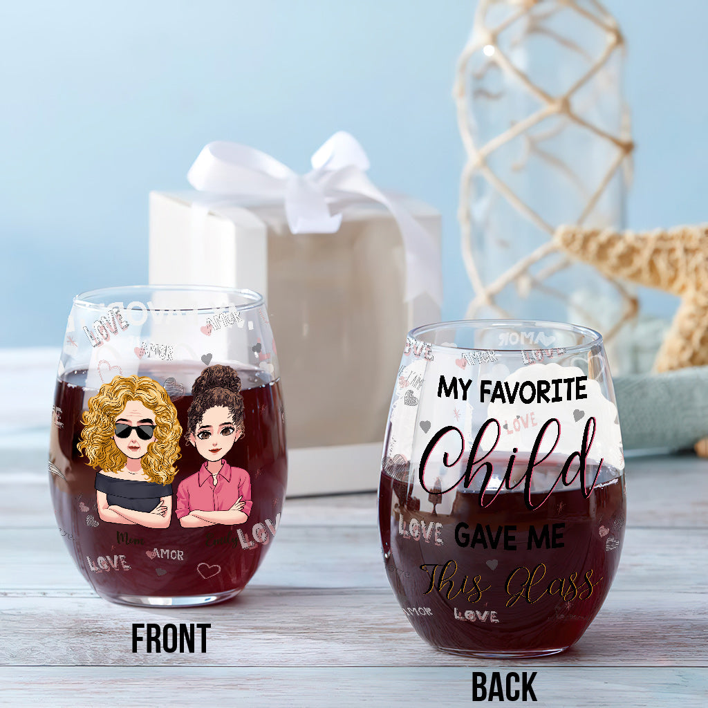 My Favorite Child Gave Me This Glass - Personalized Mother's Day Mother All Over Wine Glass