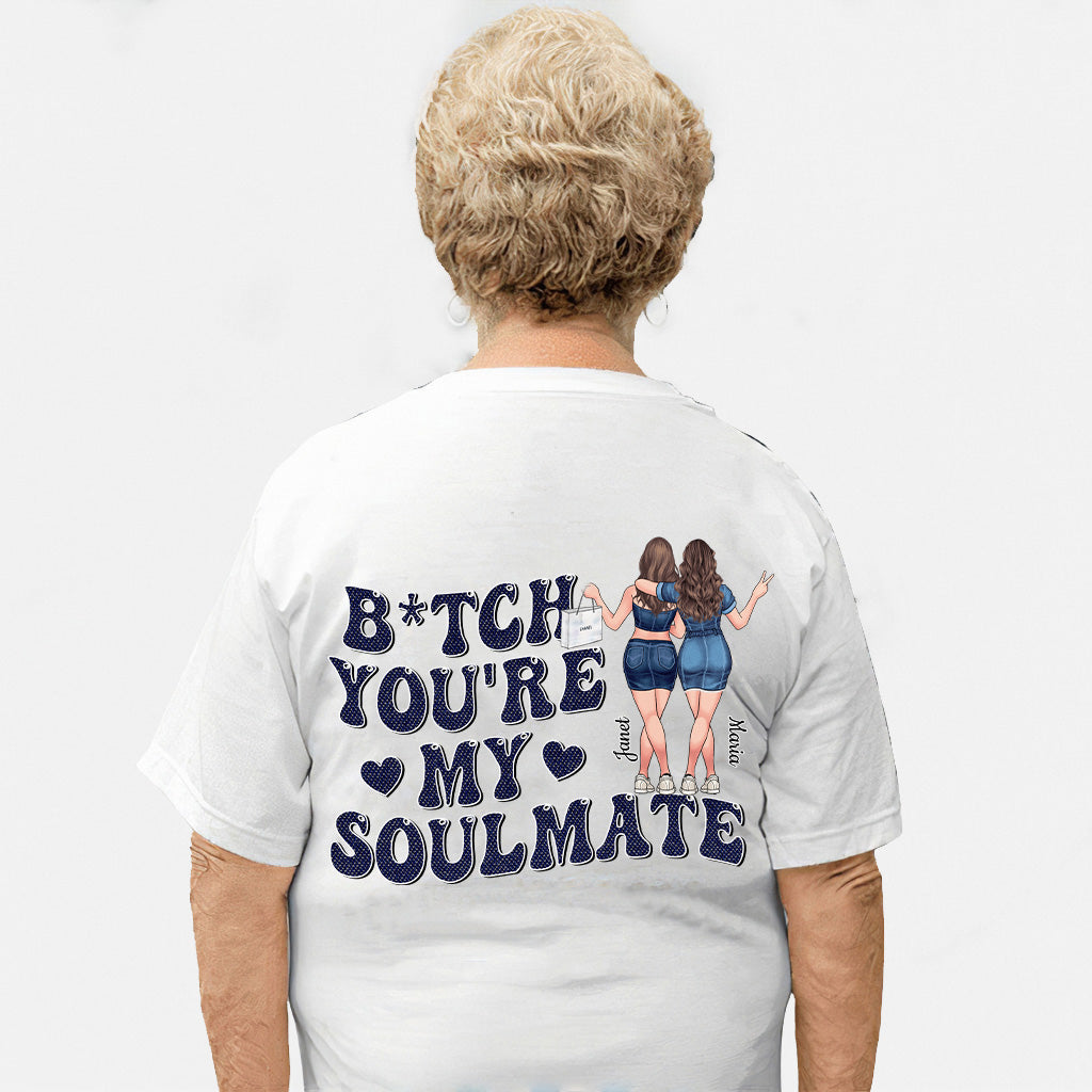 You Are My Soulmate - Personalized Bestie T-shirt and Hoodie