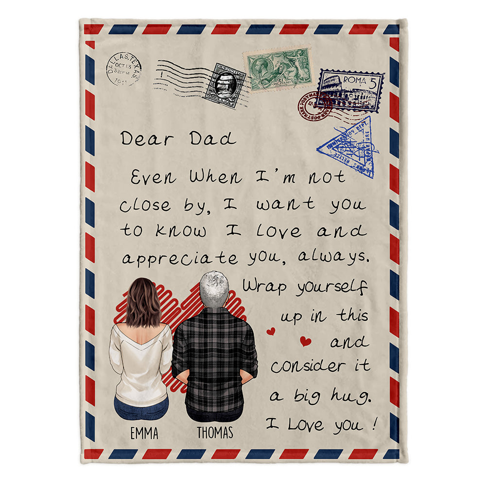 Dear Dad - Gift for dad, grandma, grandpa, mom, uncle, aunt, son, daughter, brother, sister, granddaughter, grandson, husband, wife, boyfriend, girlfriend, friend - Personalized Blanket