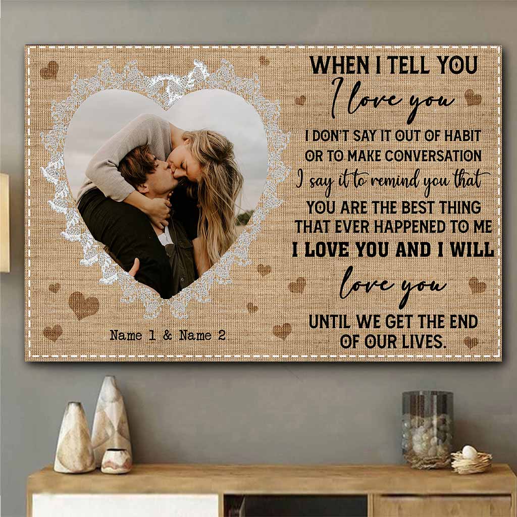 Until We Get The End Of Our Lives - Personalized Couple Poster