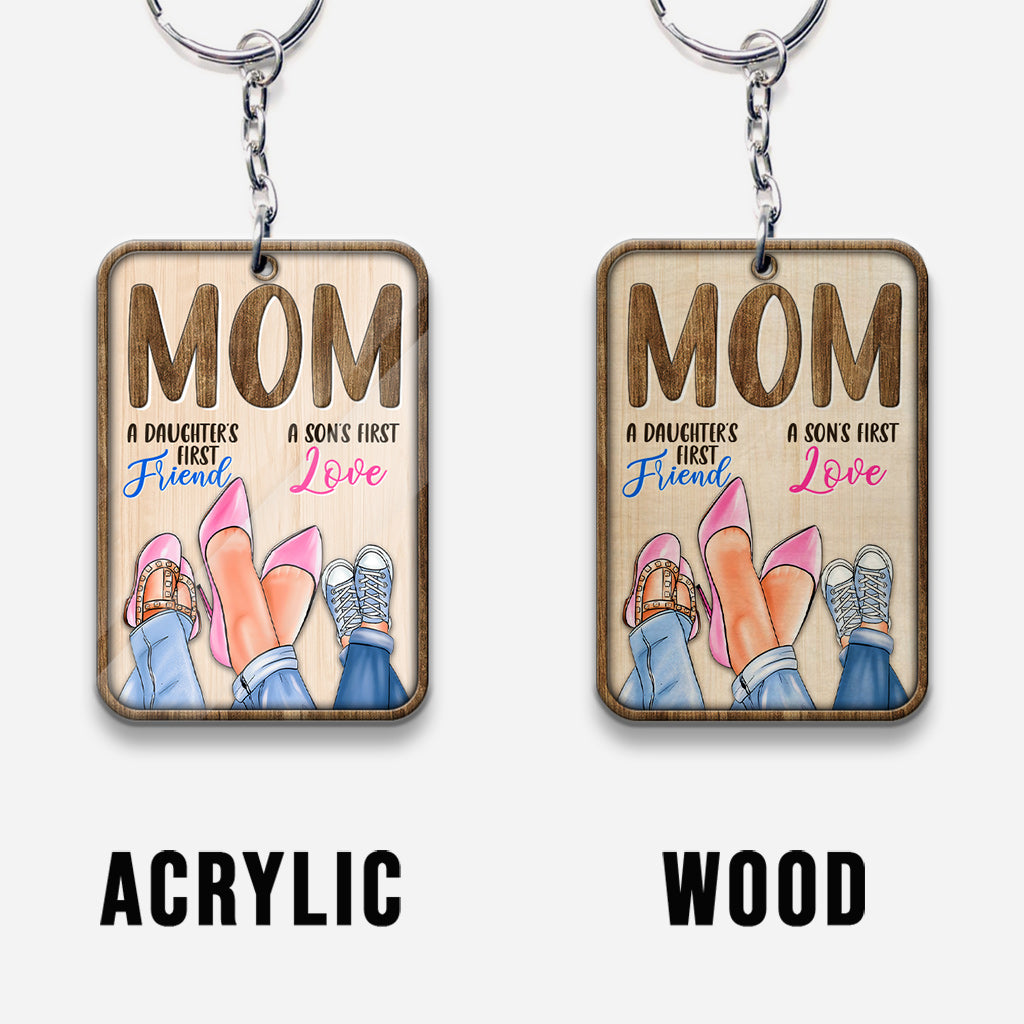 Mom First Friend First Love - Mother Keychain (Printed On Both Sides)