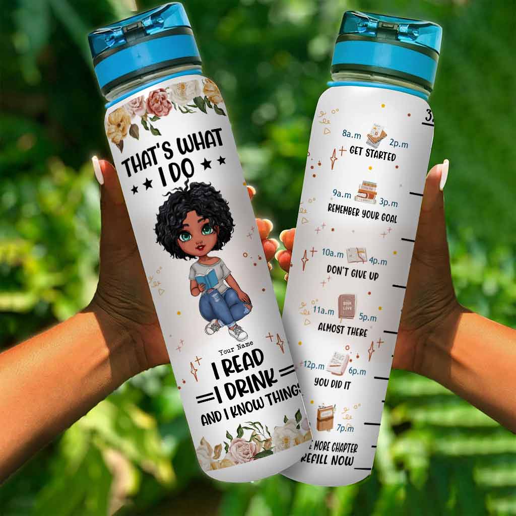 That's What I Do Custom Bookish Girl Personalized Book Lover Water Tracker Bottle