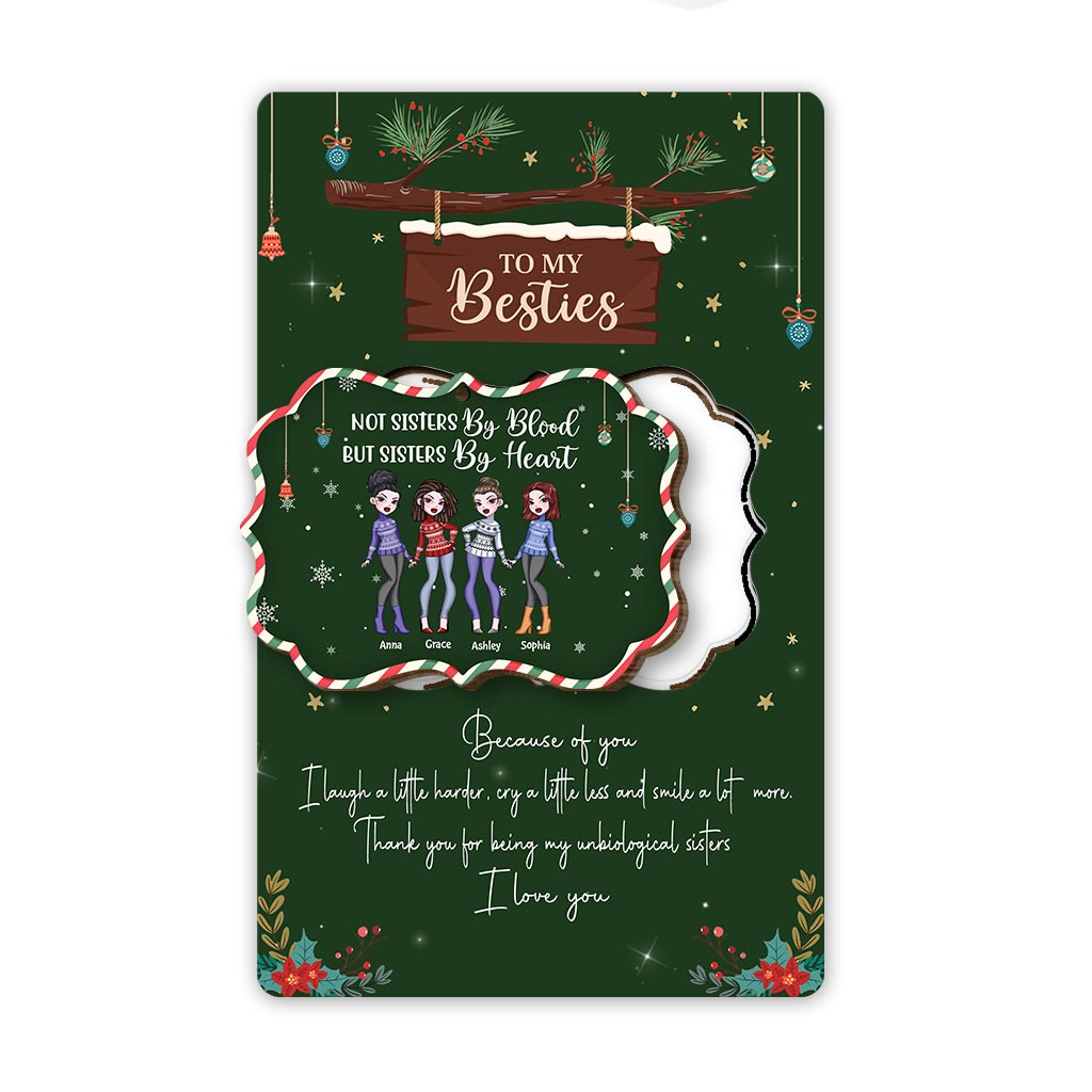 Not Sister By Blood But Sister By Heart - Personalized Christmas Bestie Wooden Card Pop Out Ornament