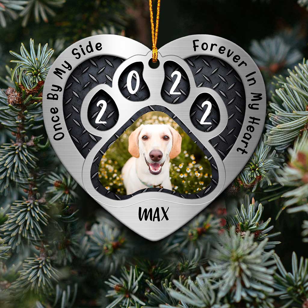 Once By My Side Forever In My Heart - Personalized Dog Heart Aluminium Ornament (Printed On Both Sides)