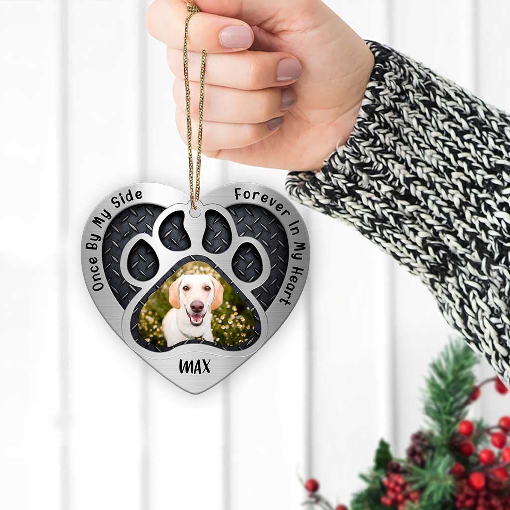 Once By My Side Forever In My Heart - Personalized Dog Heart Aluminium Ornament (Printed On Both Sides)