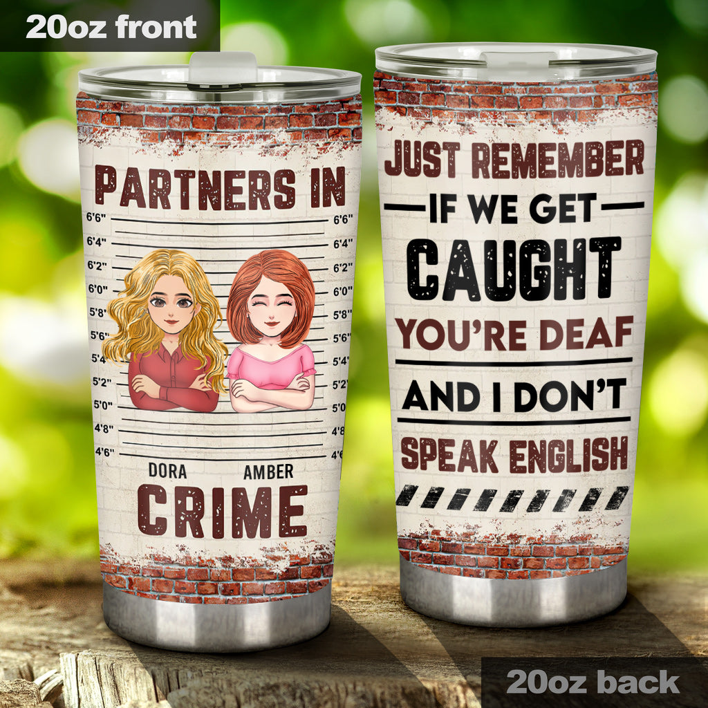 Partner In Crime - Personalized Bestie Tumbler