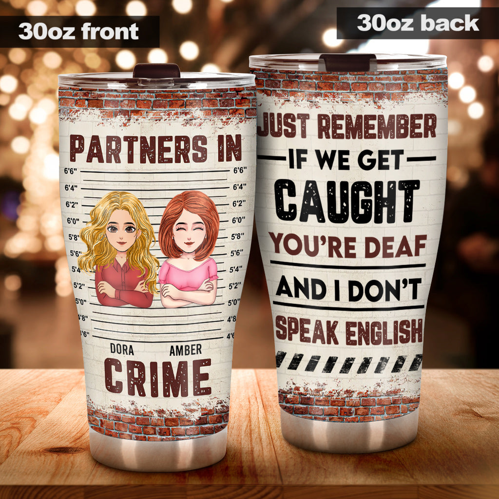 Partner In Crime - Personalized Bestie Tumbler