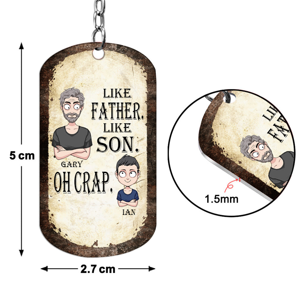 Discover Like Father Like Daughter Like Son - Gift for dad, mom, son, daughter - Personalized Stainless Steel Keychain