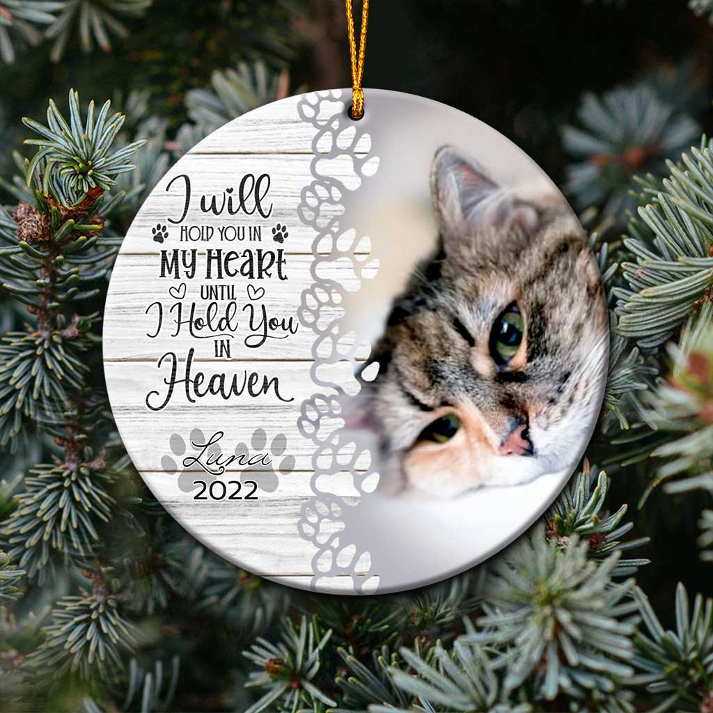 I Will Hold You in My Heart Until I Hold You in Heaven - Personalized Christmas Cat Ornament (Printed On Both Sides)