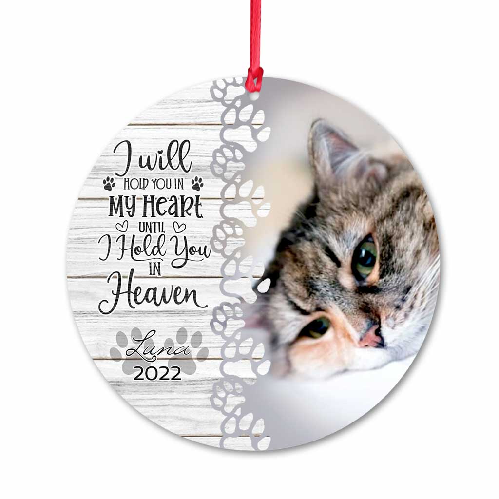 I Will Hold You in My Heart Until I Hold You in Heaven - Personalized Christmas Cat Ornament (Printed On Both Sides)