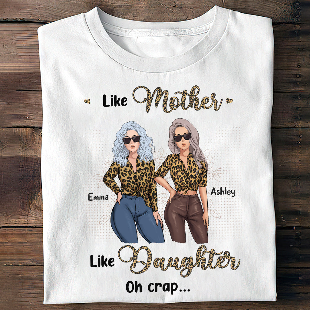 Discover Like Mother Like Daughter - Personalized Mother's Day Mother T-shirt