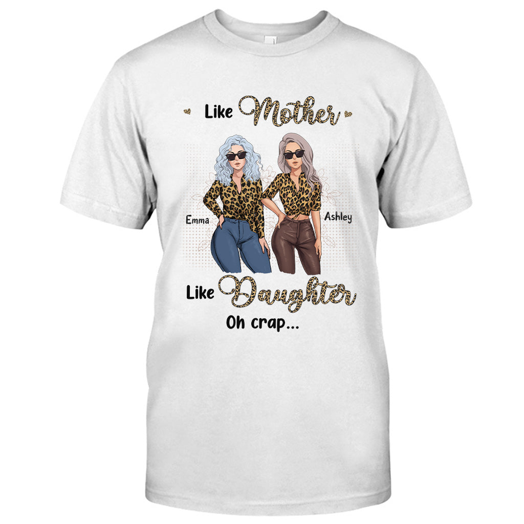 Like Mother Like Daughter - Personalized Mother's Day Mother T-shirt and Hoodie