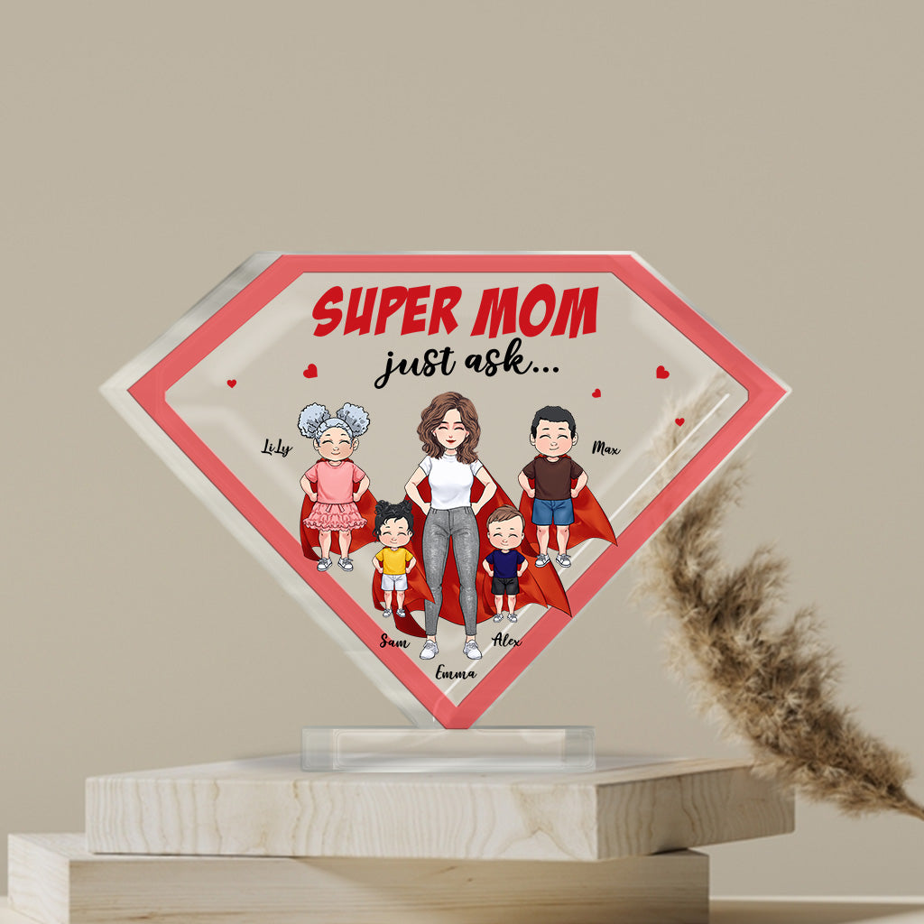 Super Mom - Personalized Mother’s Day Mother Custom Shaped Acrylic Plaque