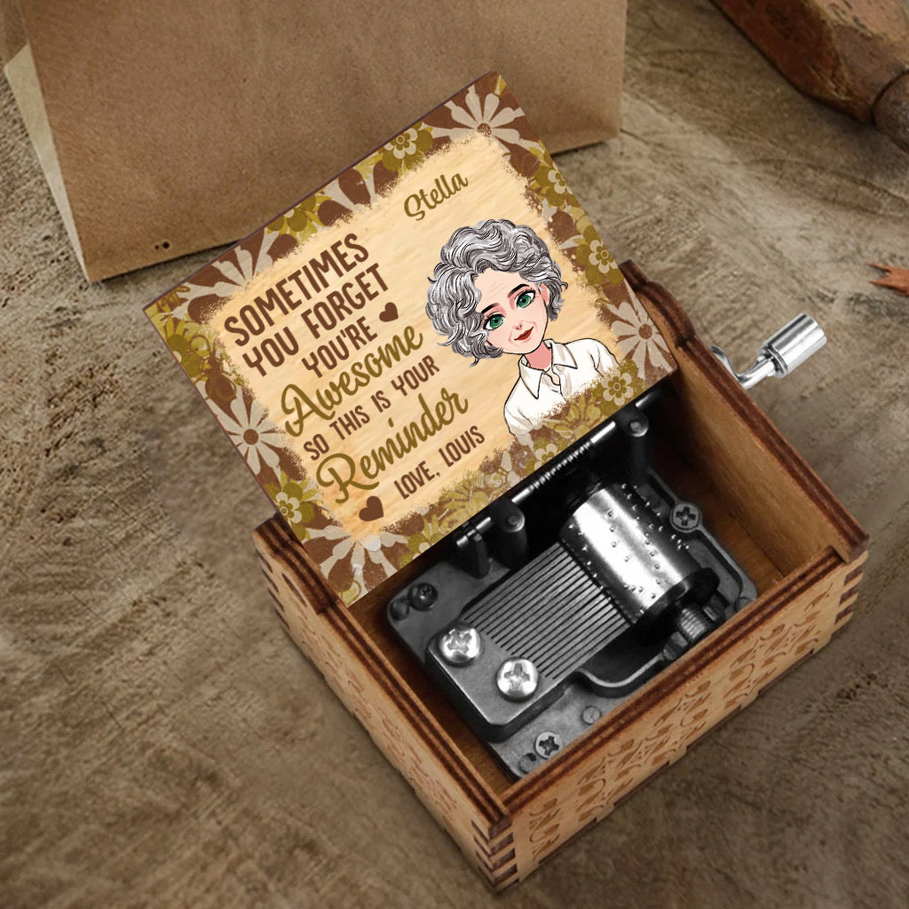 Sometimes You Forget You're Awesome - Personalized Mother's Day Grandma Hand Crank Music Box
