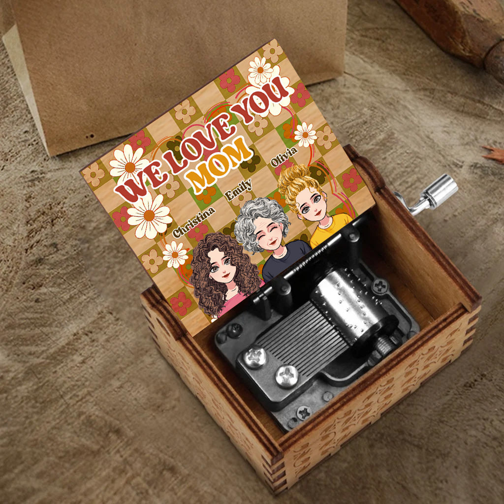 We Love You Mom - Personalized Mother's Day Mother Hand Crank Music Box