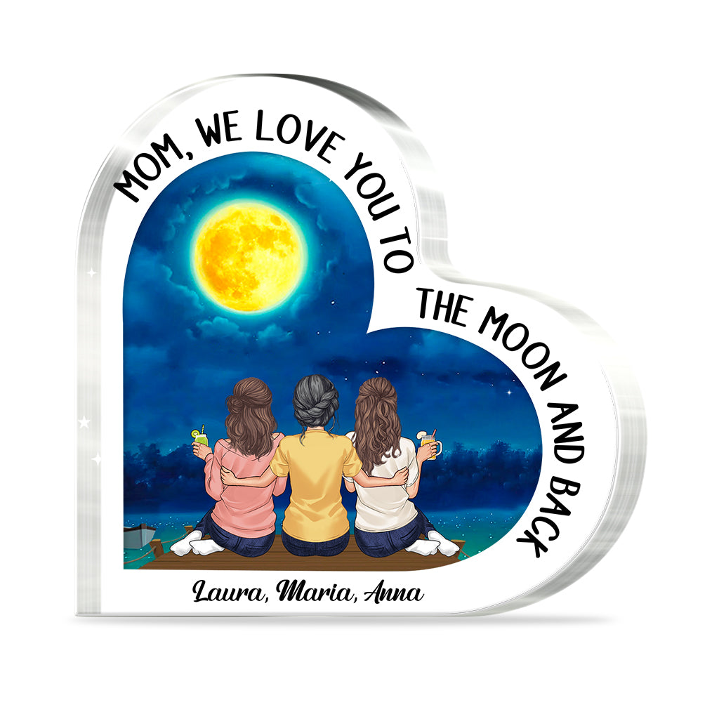 Moon And Back - Gift for mom, grandma - Personalized Custom Shaped Acrylic Plaque