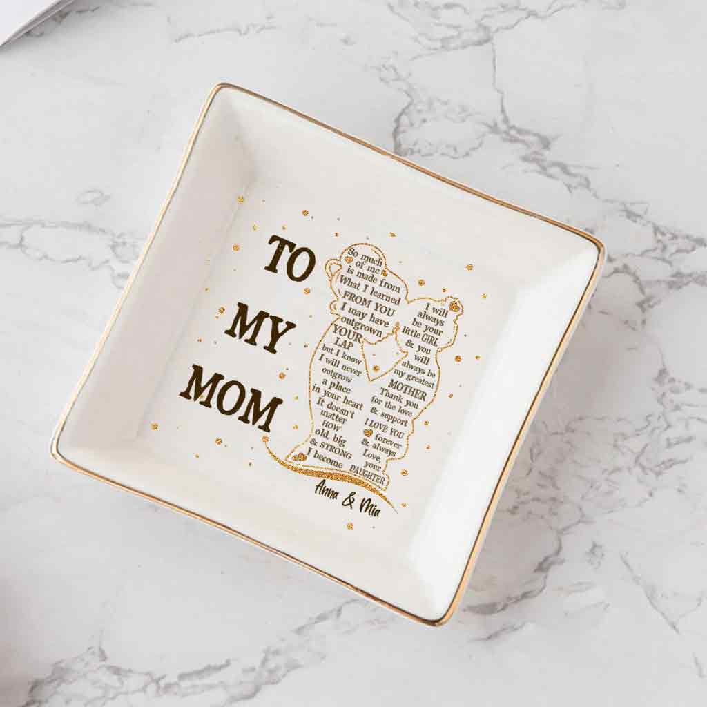 To My Mom - Personalized Mother's Day Mother Jewelry Dish