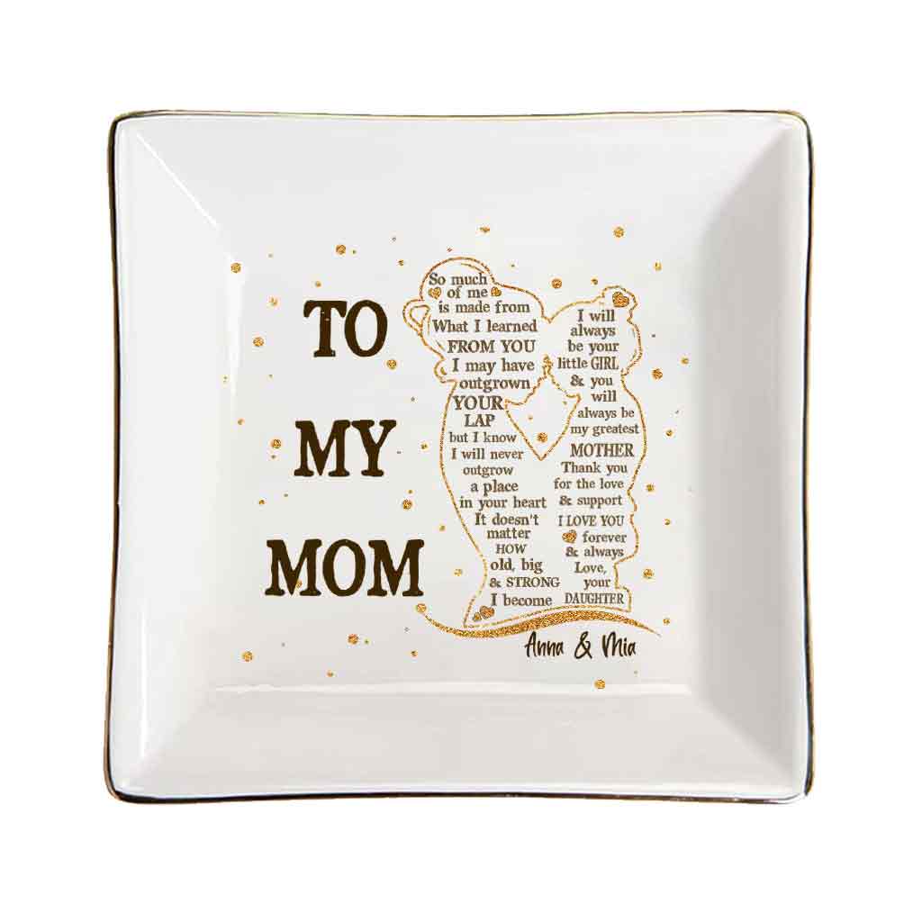 To My Mom - Personalized Mother's Day Mother Jewelry Dish