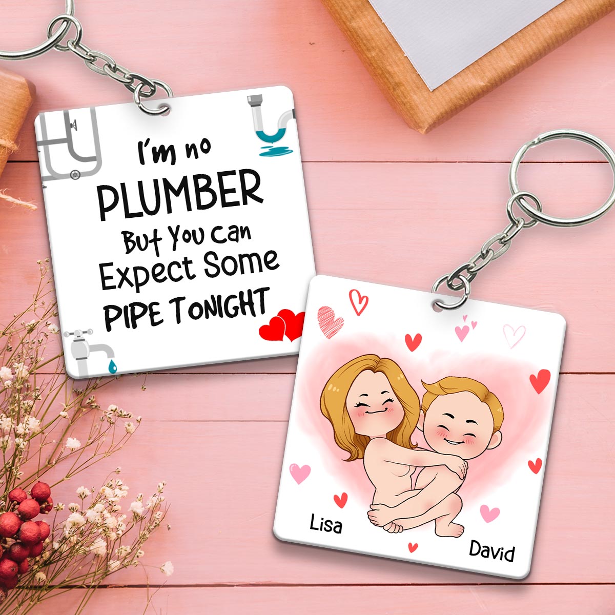 I'm No Plumber - Couple gift for boyfriend, girlfriend, husband, wife - Personalized Keychain