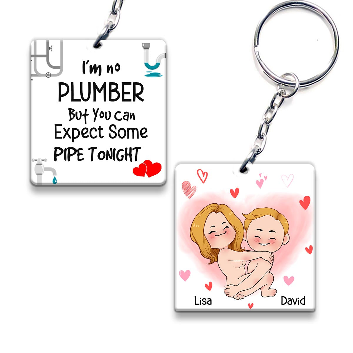 I'm No Plumber - Couple gift for boyfriend, girlfriend, husband, wife - Personalized Keychain