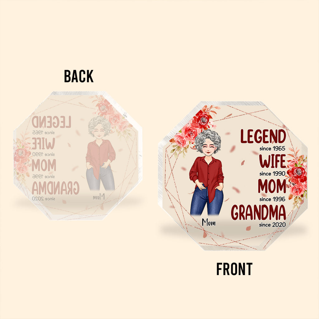 Legend Wife Mom Grandma - Gift for grandma, mom - Personalized Custom Shaped Acrylic Plaque