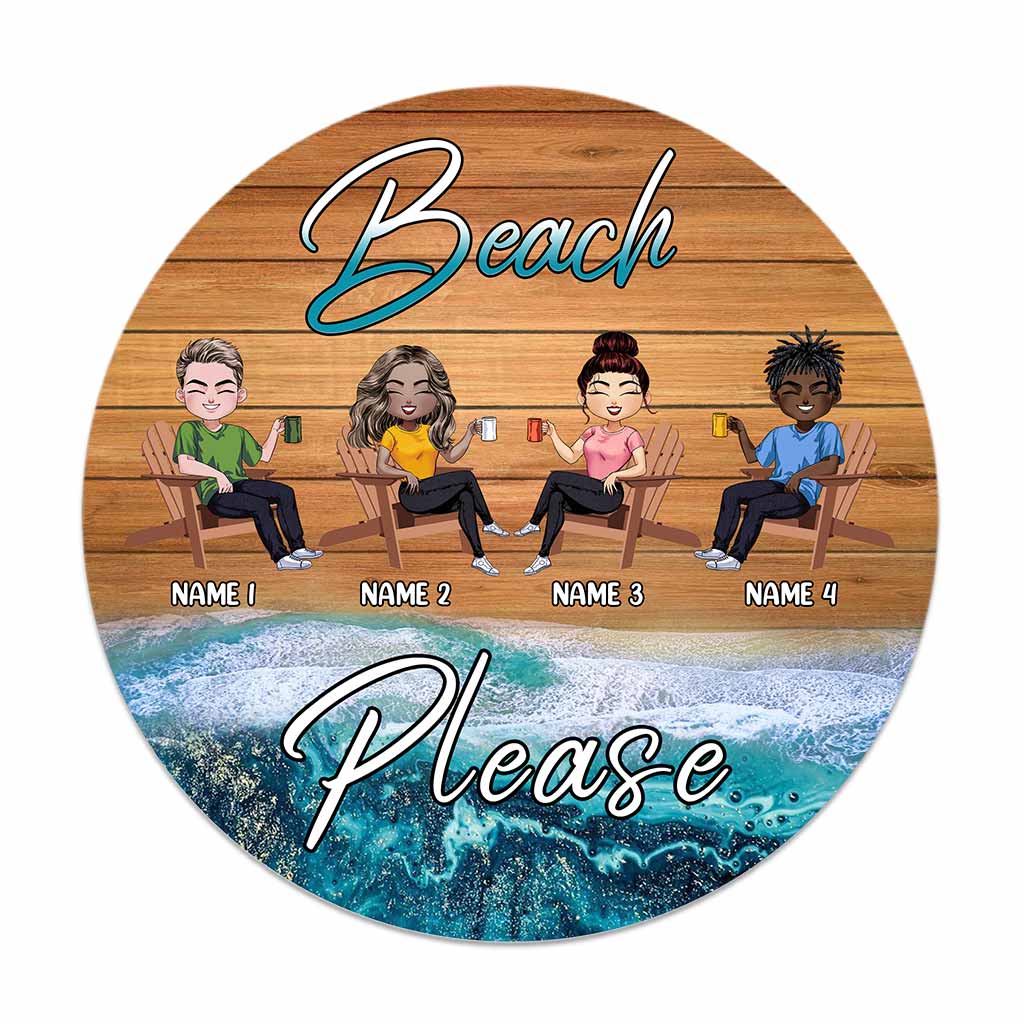 Beach Please - Personalized Sea Lover Round Wood Sign