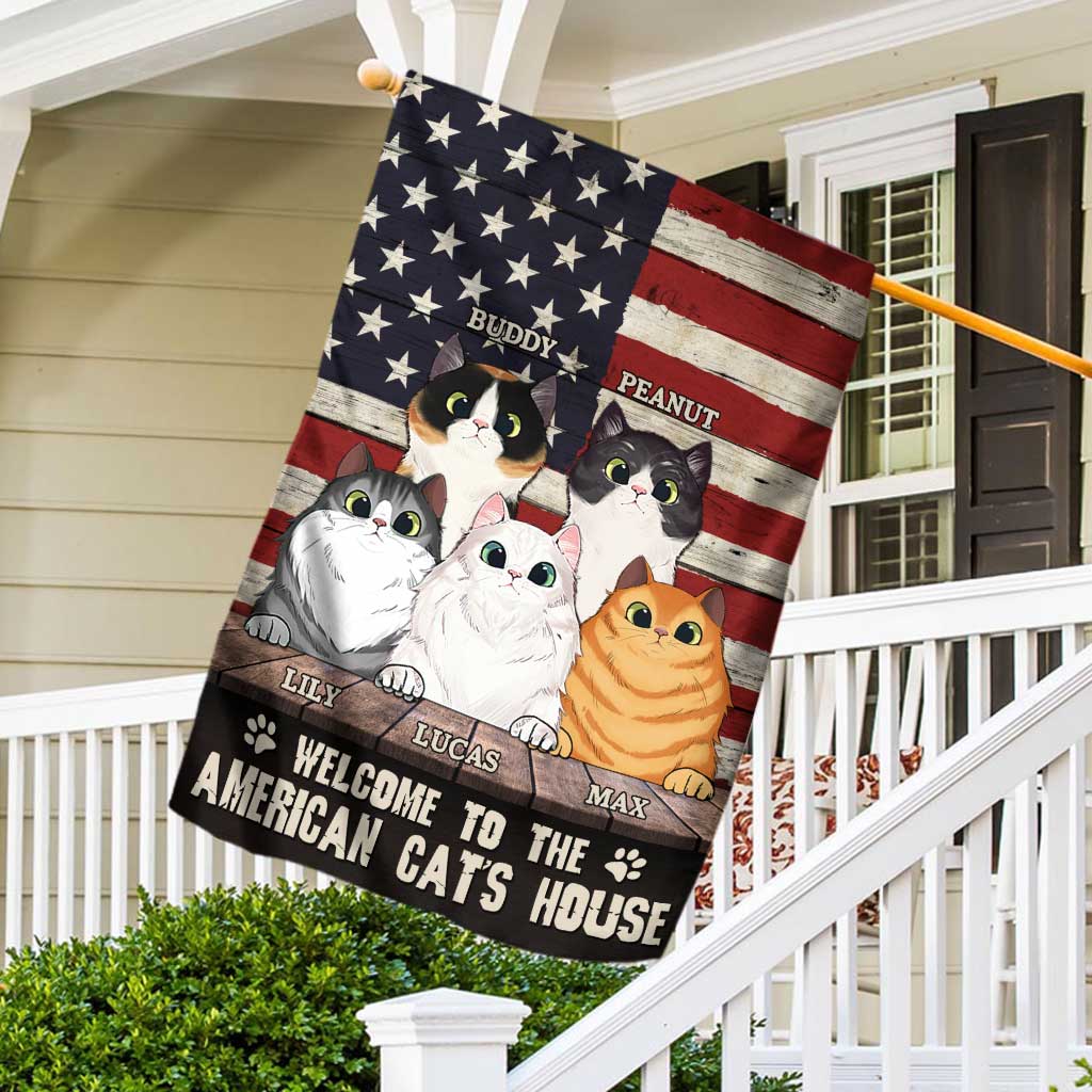 Welcome To The Cat's House - Personalized Independence Day House Flag