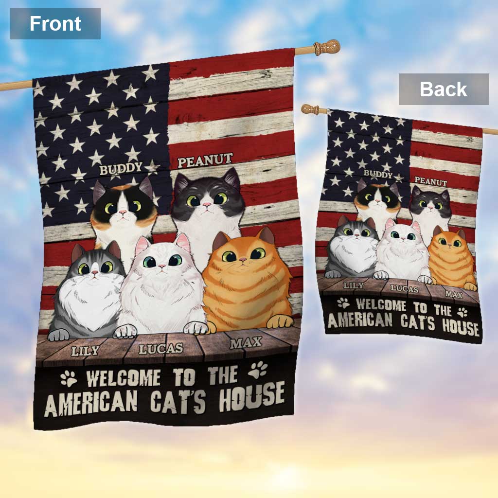 Welcome To The Cat's House - Personalized Independence Day House Flag