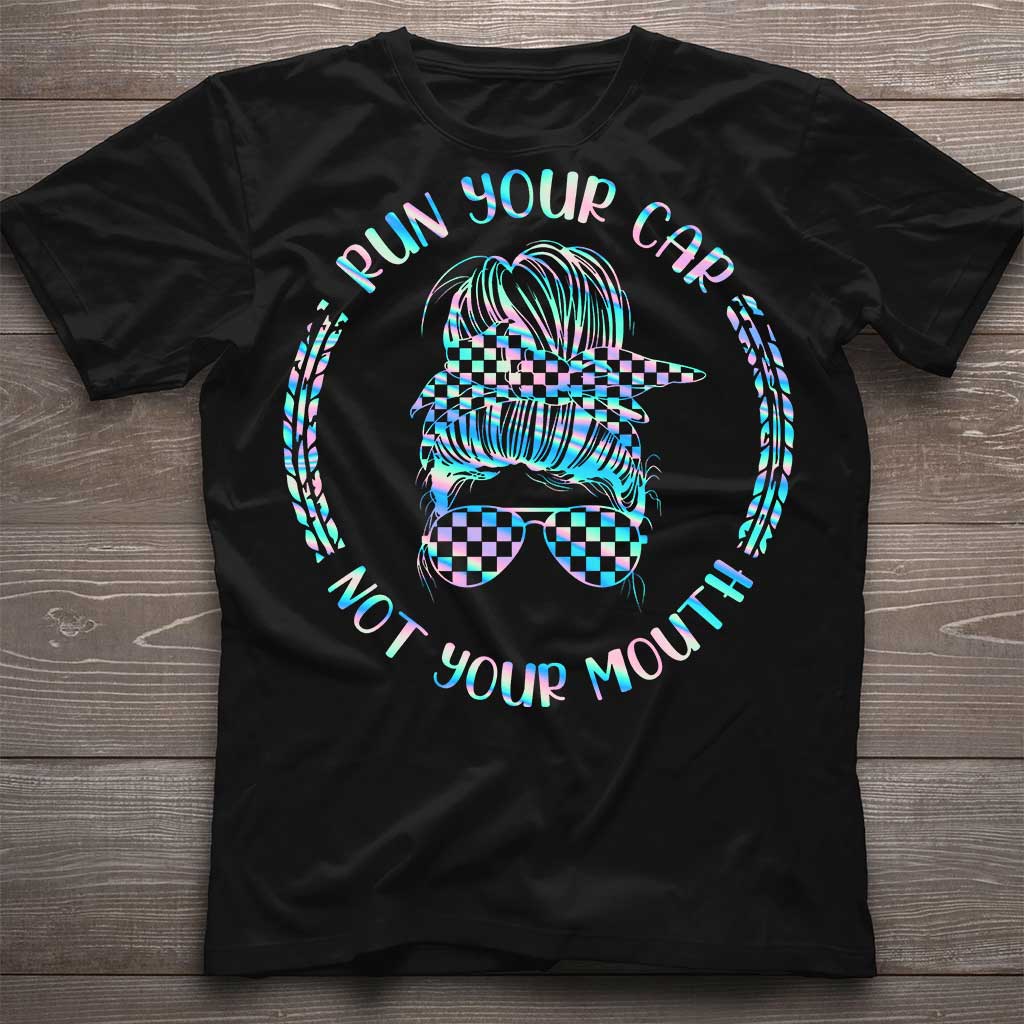 Run Your Car - Racing T-shirt and Hoodie