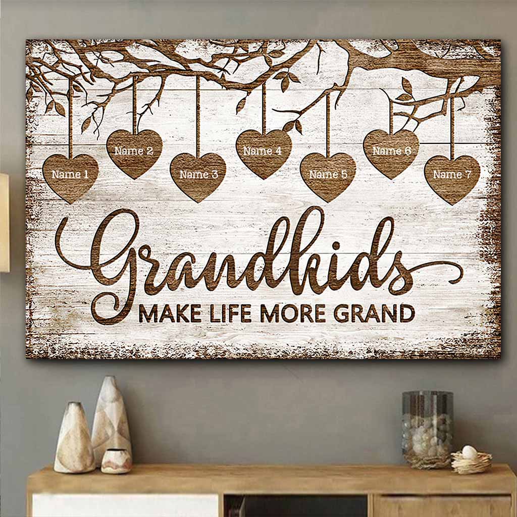 Grandkids Make Life More Grand  - Personalized Grandma Poster 092021