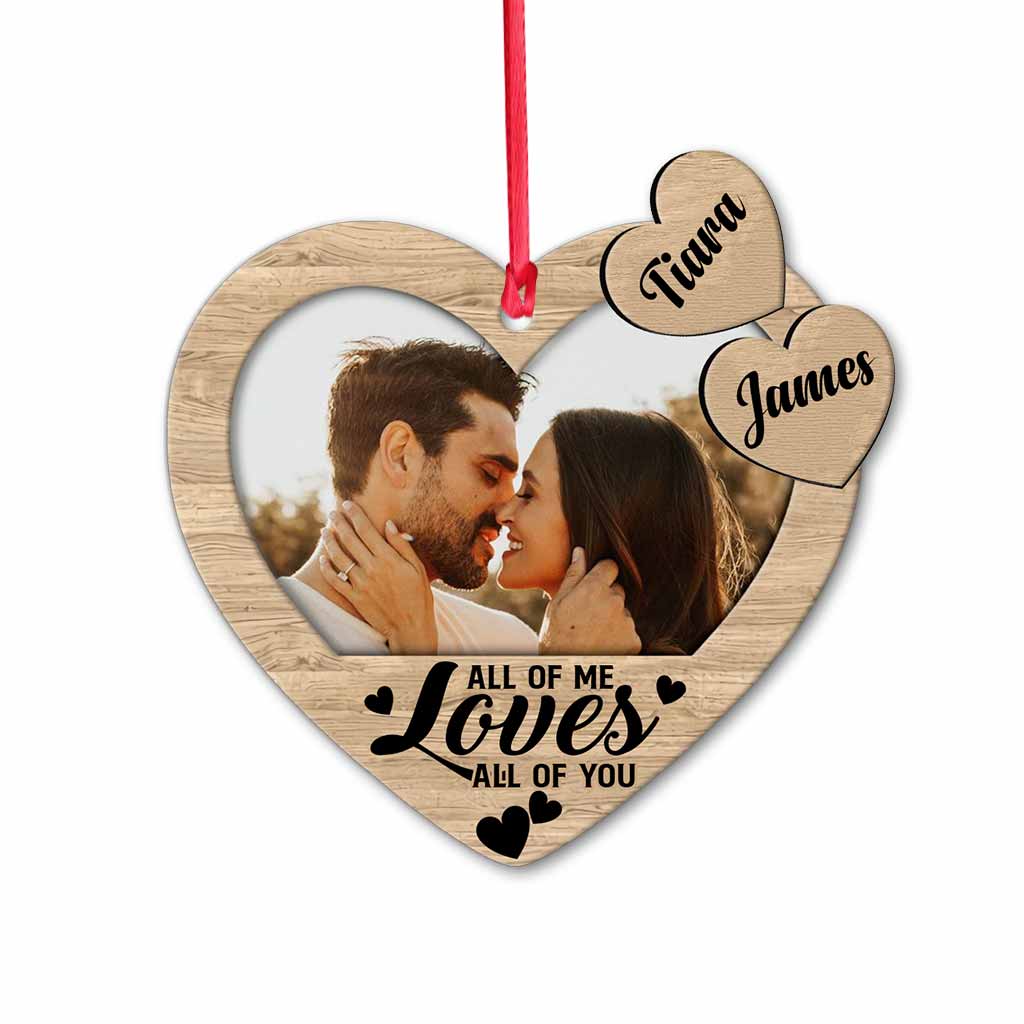 All Of Me Loves All Of You - Personalized Christmas Couple Ornament (Printed On Both Sides)